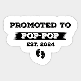 Promoted to Pop-pop Est. 2024 New Pop-pop Sticker